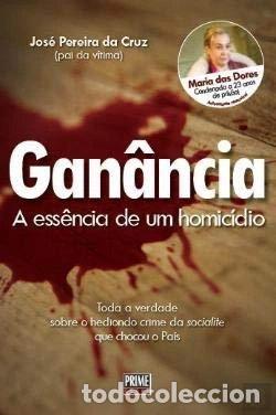Libros: Gan&acirc;ncia: A ess&ecirc;ncia de um homic&iacute;dio- 9789898028761