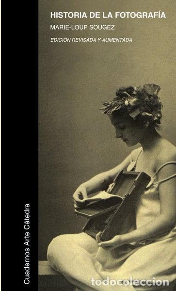 Livros em segunda m&atilde;o: Historia de la fotograf&iacute;a- 9788437627373
