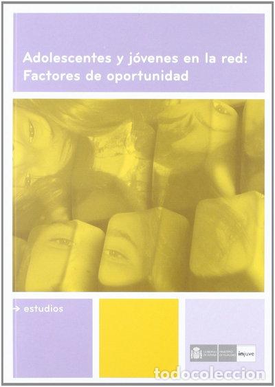 Libros: Adolescentes y j&oacute;venes en la red: Factores de oportunidad- 9788496028753