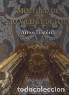 Libros: Mosteiro de S Vicente de Fora &ndash; Arte e Hist&oacute;ria- 9789899675704