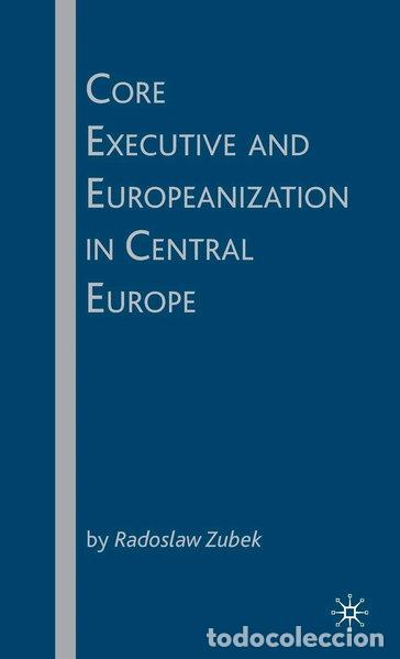 Libros: Core Executive and Europeanization in Central Europe- 9780230602656