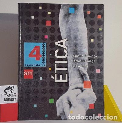 Libros: &Eacute;tica. 4 Secundaria- 9788434893054