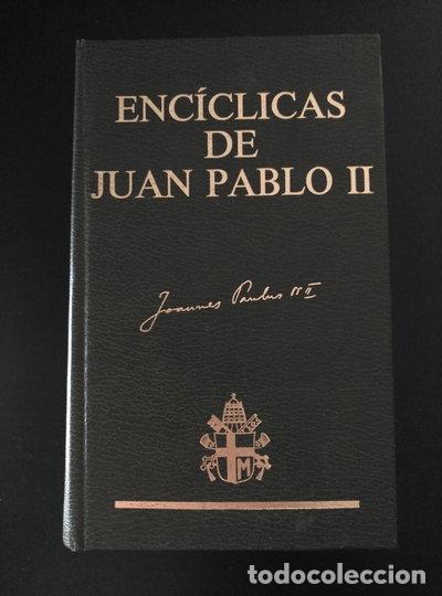 Libros: Enc&iacute;clicas de Juan Pablo II- 9788485803668