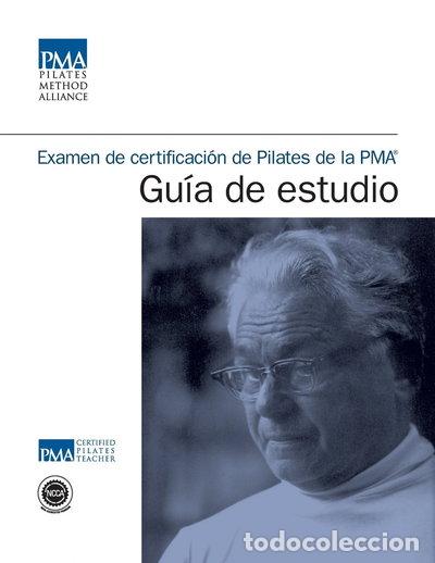 Libros: Examen de certificaci&oacute;n de Pilates de la PMA: Gu&iacute;a de estudio- 9780989812016