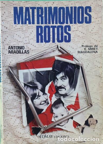 Libros: Matrimonios rotos- 9788473800518