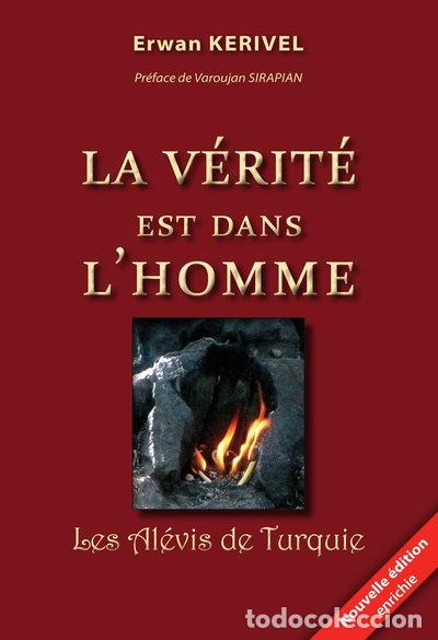 Libros: La v&eacute;rit&eacute; est dans l'homme: Les Al&eacute;vis de Turquie- 9782917329467