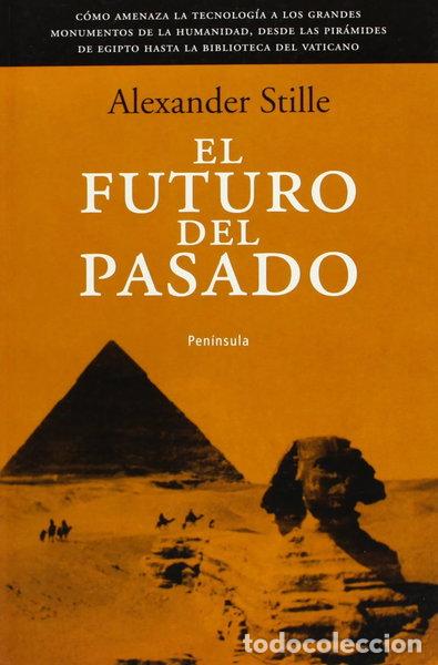 B&uuml;cher: El futuro del pasado- 9788483076651