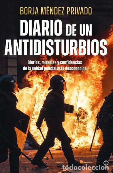 B&uuml;cher: DIARIO DE UN ANTIDISTURBIOS- 9788410940895
