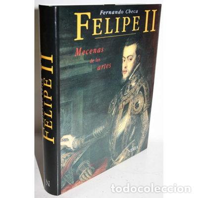Livres: Felipe II Mecenas de las Artes- 9788489569157