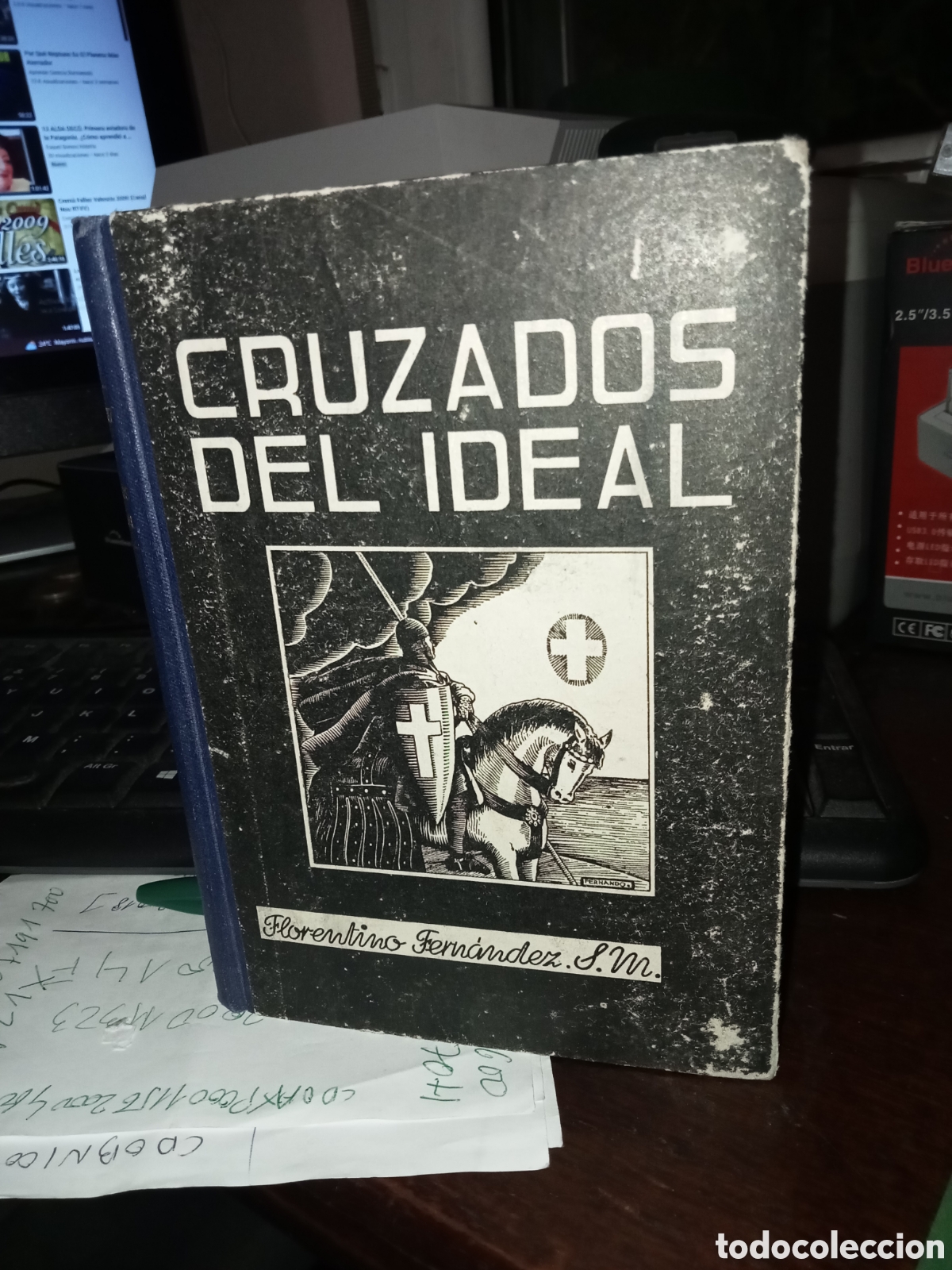 Libros: Florentino Fern&aacute;ndez cruzados del ideal. 1941