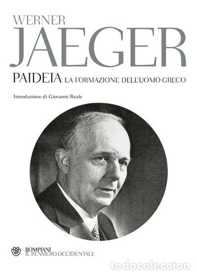 B&uuml;cher: Paideia. La formazione dell'uomo greco- 9788845292330