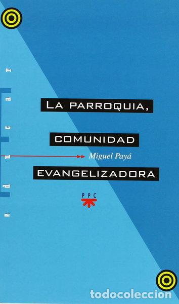 B&uuml;cher: La parroquia, comunidad evangelizadora- 9788428812825