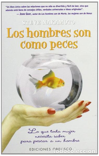 Livros em segunda m&atilde;o: Los hombres son como peces- 9788477208310