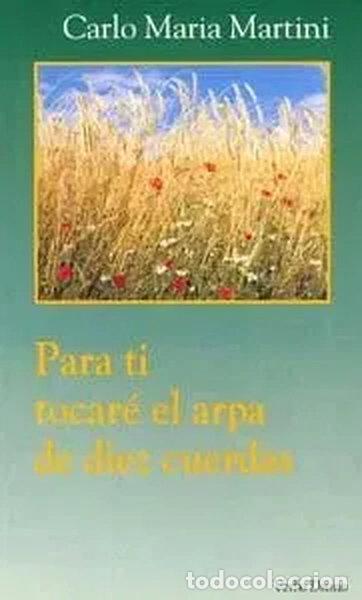 Livros em segunda m&atilde;o: Para ti tocar&eacute; el arpa de diez cuerdas- 9788481690712