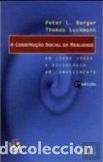 Libros: A Constru&ccedil;&atilde;o Social da Realidade- 9789725763544