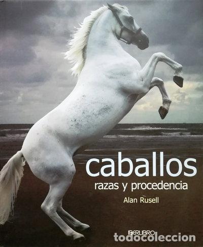 Libros: Caballos: razas y procedencia- 9788445907443