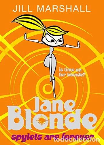 Libros: Jane Blonde: Spylets Are Forever- 9780330458139