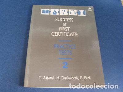 Libros: Success at First Certificate Practice Test 2 Without Key- 9780194532976