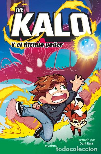 Livres: The Kalo y el &uacute;ltimo poder- 9788419650177