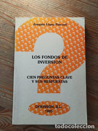 Libros: Los fondos de inversi&oacute;n- 9788481550795