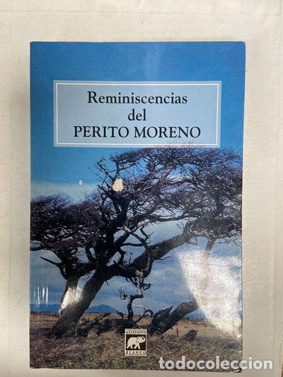 Libros: Reminiscencias del Perito Moreno- 9789879605448 - Foto 1