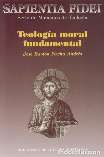 Libri di seconda mano: Teolog&iacute;a moral fundamental- 9788479141516