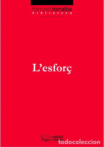 Libri di seconda mano: L'esfor&ccedil;- 9788497795449