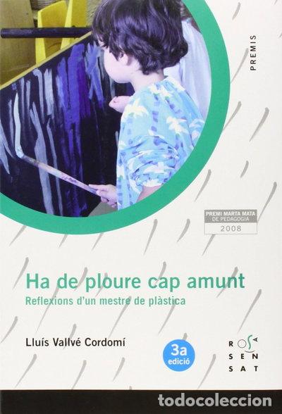 B&uuml;cher: Ha de ploure cap amunt- 9788492748013