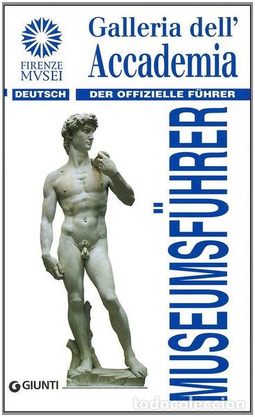 books: Galleria dell'Accademia. Der offizielle F&uuml;hrer- 9788809745568
