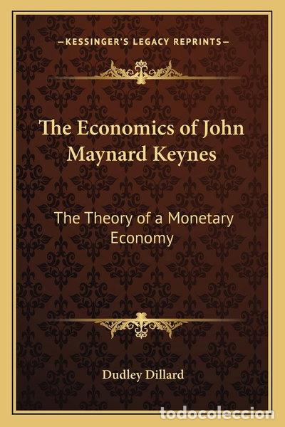 Libri di seconda mano: The Economics of John Maynard Keynes: The Theory of a Monetary Economy- 9781162766065