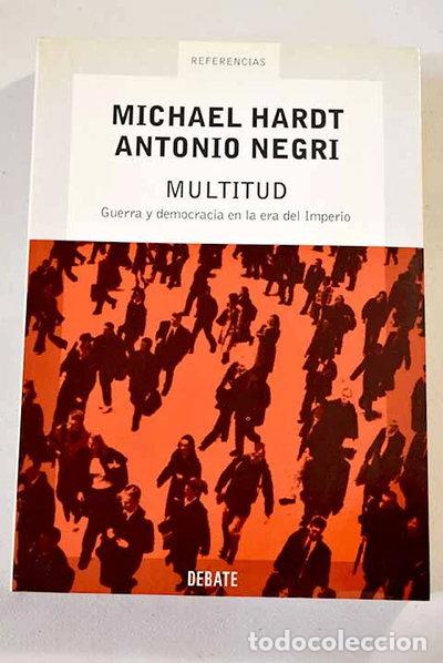 Libros: Multitud: Guerra y democracia en la era del imperio- 9788483065983