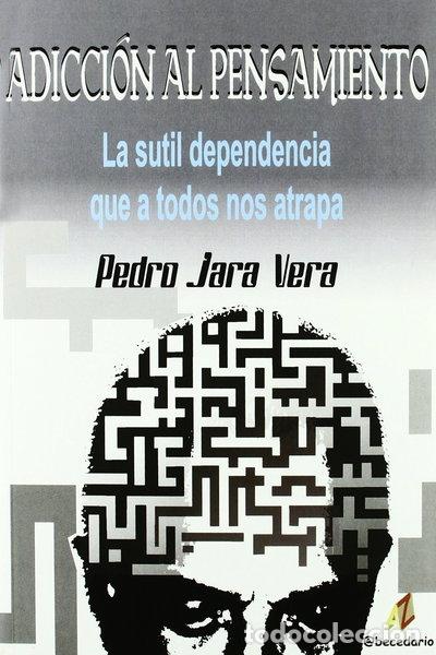Libros: Adicci&oacute;n al pensamiento- 9788499780115 - Foto 1