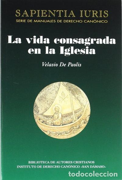 Libri di seconda mano: La vida consagrada en la Iglesia- 9788422015086