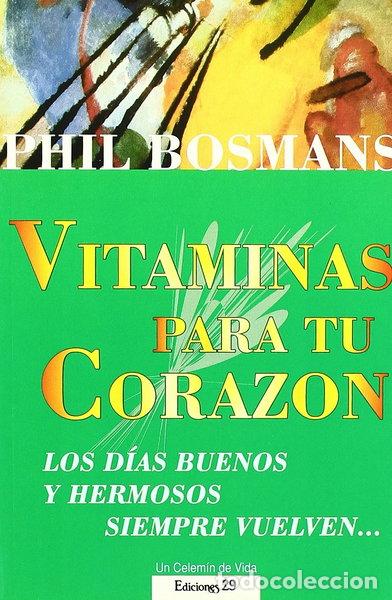 Livres: Vitaminas para tu coraz&oacute;n- 9788471752550
