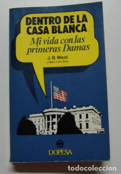 Libri di seconda mano: Dentro de la Casa Blanca- 9788472352391