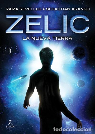 B&uuml;cher: Zelic. La nueva Tierra- 9788467046656