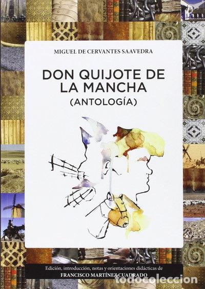 Libros: Don Quijote de la Mancha (Antolog&iacute;a)- 9788415380245
