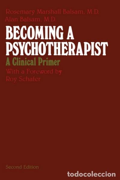 Libros: Becoming a Psychotherapist: A Clinical Primer- 9780226036366