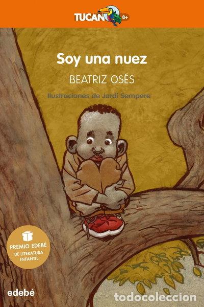 Libros: Soy una nuez- 9788468334578