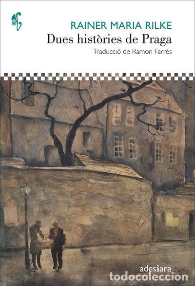 B&uuml;cher: Dues hist&ograve;ries de Praga- 9788416948468