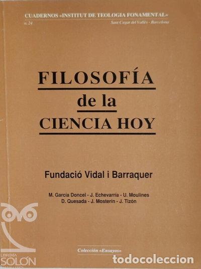 Libri di seconda mano: Filosof&iacute;a de la ciencia hoy- 9788488341334