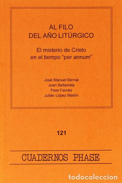 Livres: Al filo del a&ntilde;o lit&uacute;rgico- 9788474677904