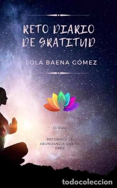 Livres: Reto diario de gratitud: 33 d&iacute;as- 9798719253879