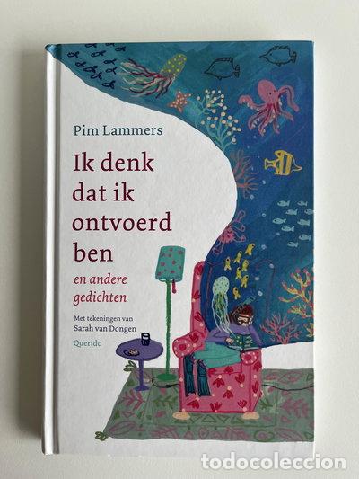 Libri di seconda mano: Ik denk dat ik ontvoerd ben en andere gedichten- 9789045127897