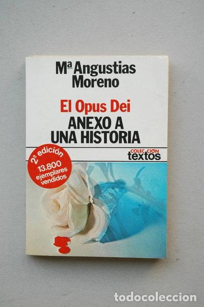 Libros: El Opus Dei: Anexo a una historia- 9788432002779