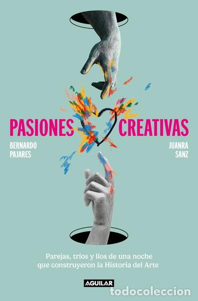 Libros: Pasiones creativas- 9788403523296