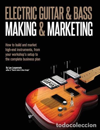 Libros: Electric Guitar Making & Marketing- 9781514353080