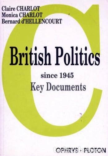 Libros: British Politics Since 1945: Key Documents- 9782708007963