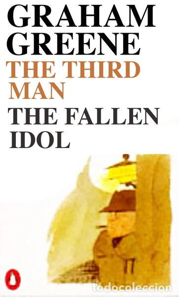 B&uuml;cher: The Third Man and The Fallen Idol- 9780140032789