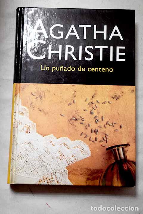 Libros: Un pu&ntilde;ado de centeno.- Christie, Agatha - Foto 1
